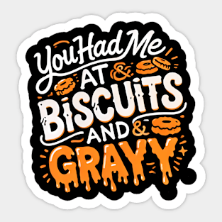 Funny Thanksgiving Sayin, Biscuits and Gravy Sticker